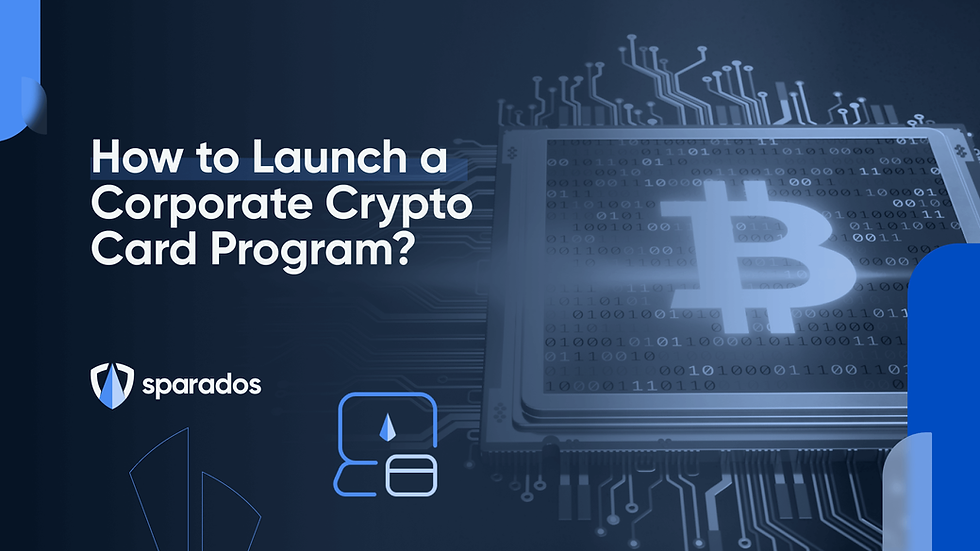 Corporate Crypto Card Programs