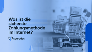 Zahlungsmethoden im Internet