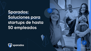 Soluciones para startups de hasta 50 empleados