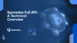 Sparados Full API: Tehcnical Overview