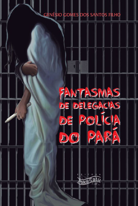 Fantasmas de delegacias de polícia do Pará