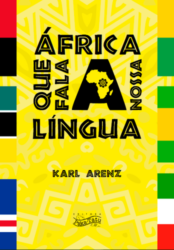 África que fala a nossa língua | Editora Paka-Tatu