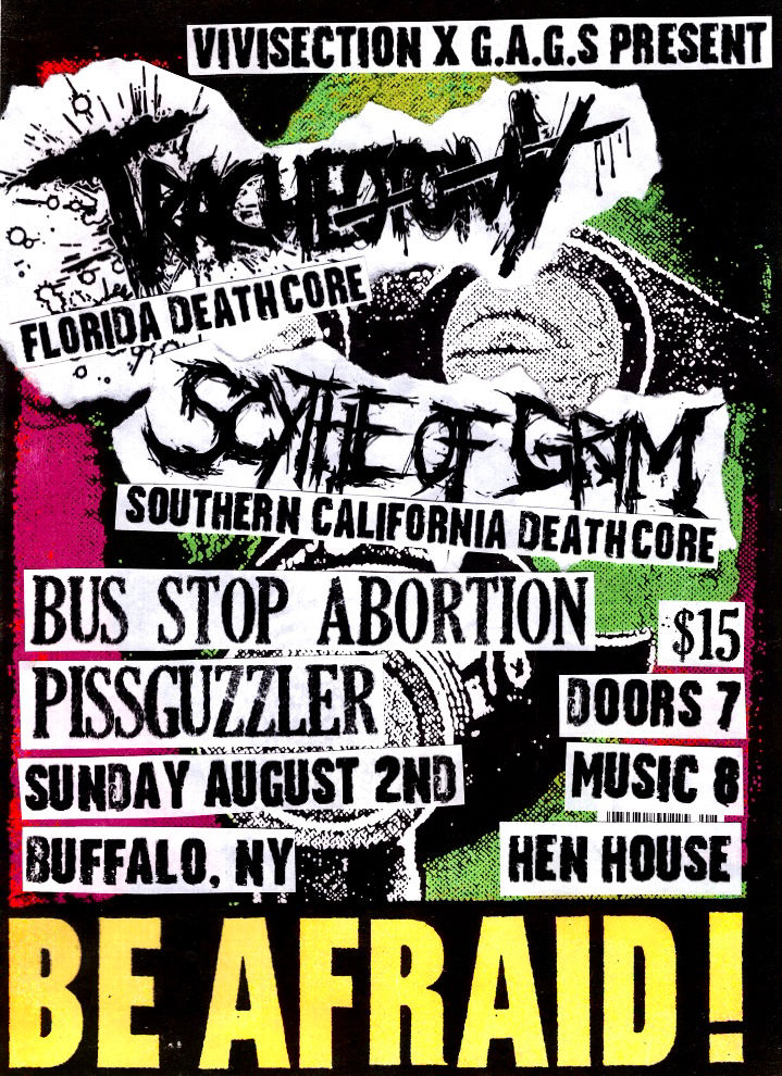 TRACHEOTOMY  / SCYTHE OF GRIM / BUS STOP ABORTION / PISSGUZZLER