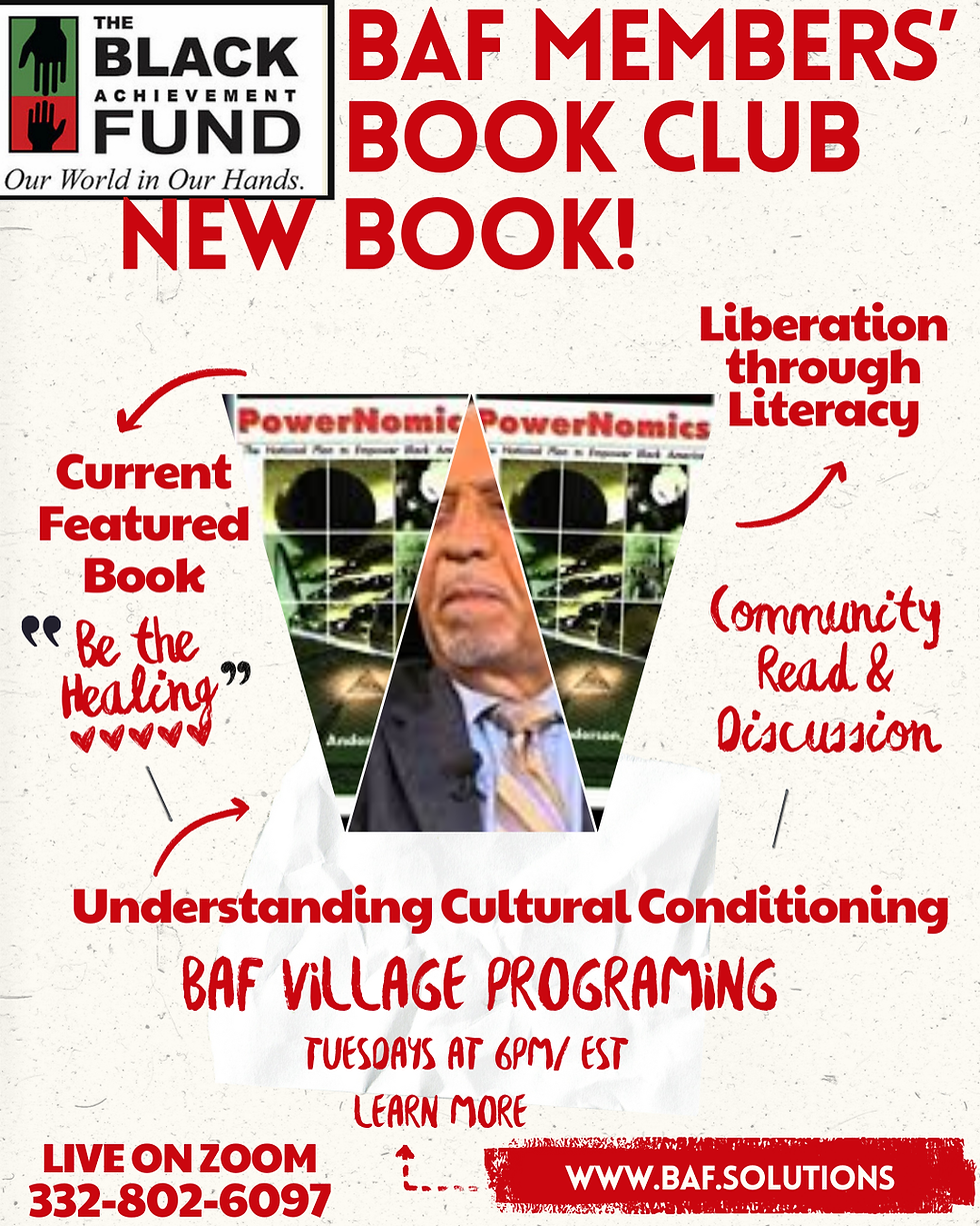 BAF Members' Book Club: PowerNomics by Dr. Claude Anderson