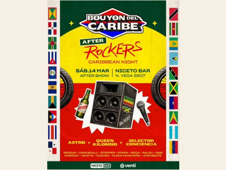 AFTER "ROCKERS" en Niceto Bar : "Bouyon del Caribe" _ Sabado 14 de marzo.