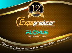 EXPOPRODUCER CELEBRA SU 12° ANIVERSARIO CON UNA GALA TRANSFORMADORA: INNOVACIÓN, TALENTO Y CONEXIONES GLOBALES