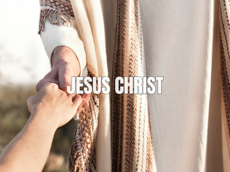 Jesus Christ - The Son of God and Savior of Mankind