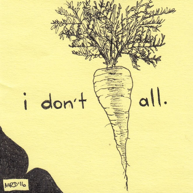 I Don't Carrot All