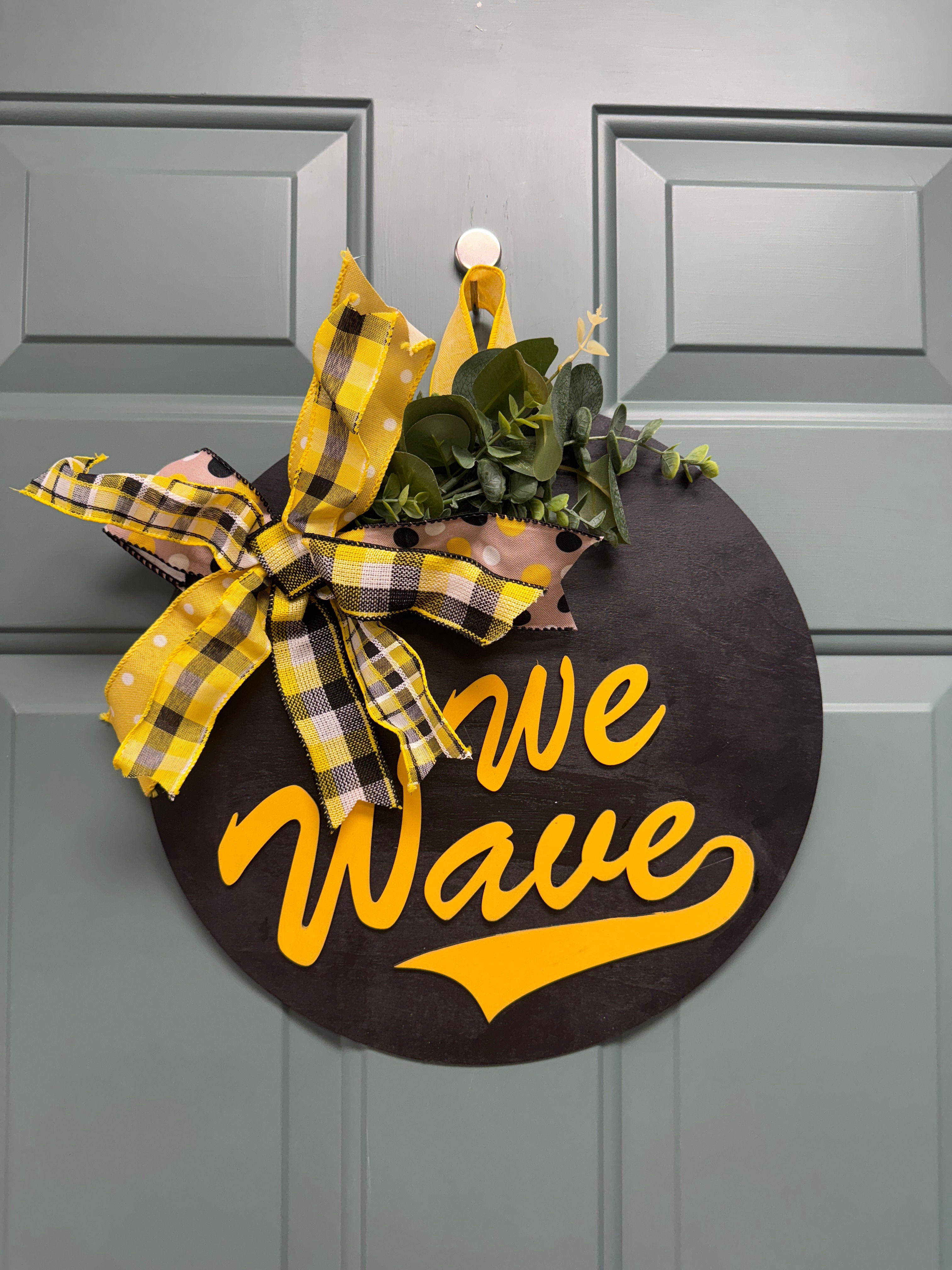 14" We Wave Wooden Sign 