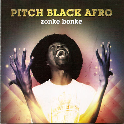 CDGRUF084 - PITCH BLACK AFRO - Zonke Bonke.jpg