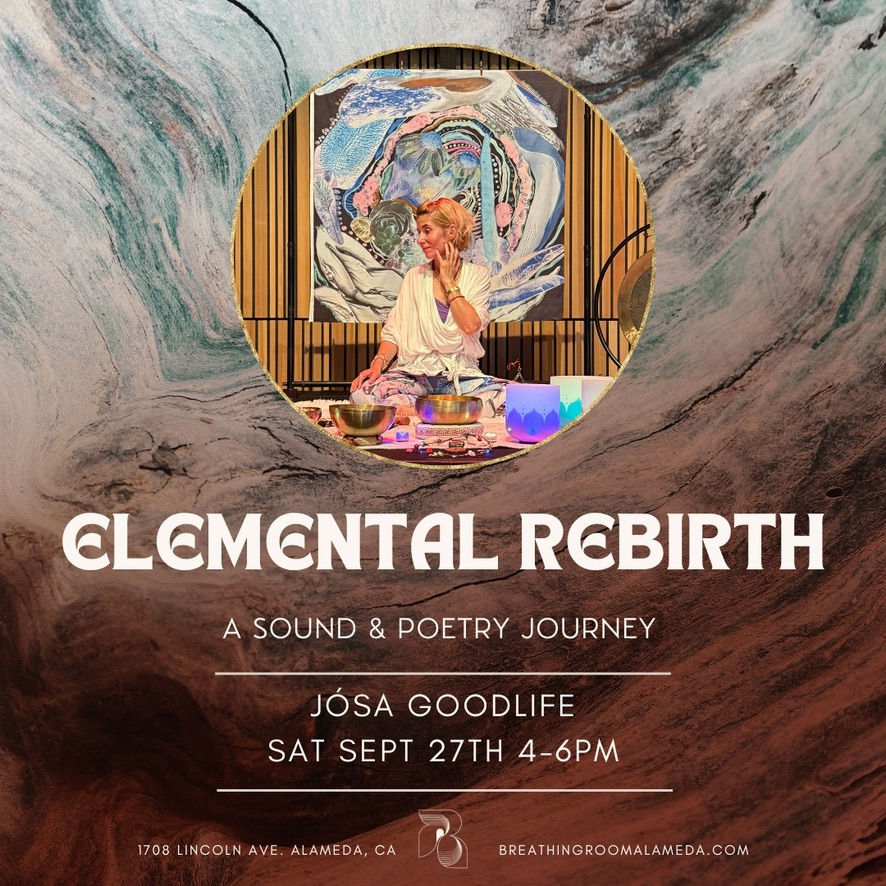 Elemental Rebirth - a sound and poetry journey
