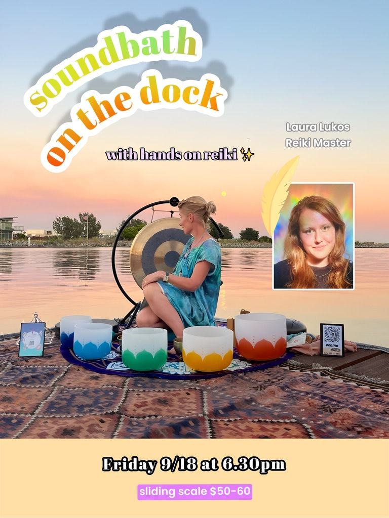 Soundbath on the Dock ~ with reiki