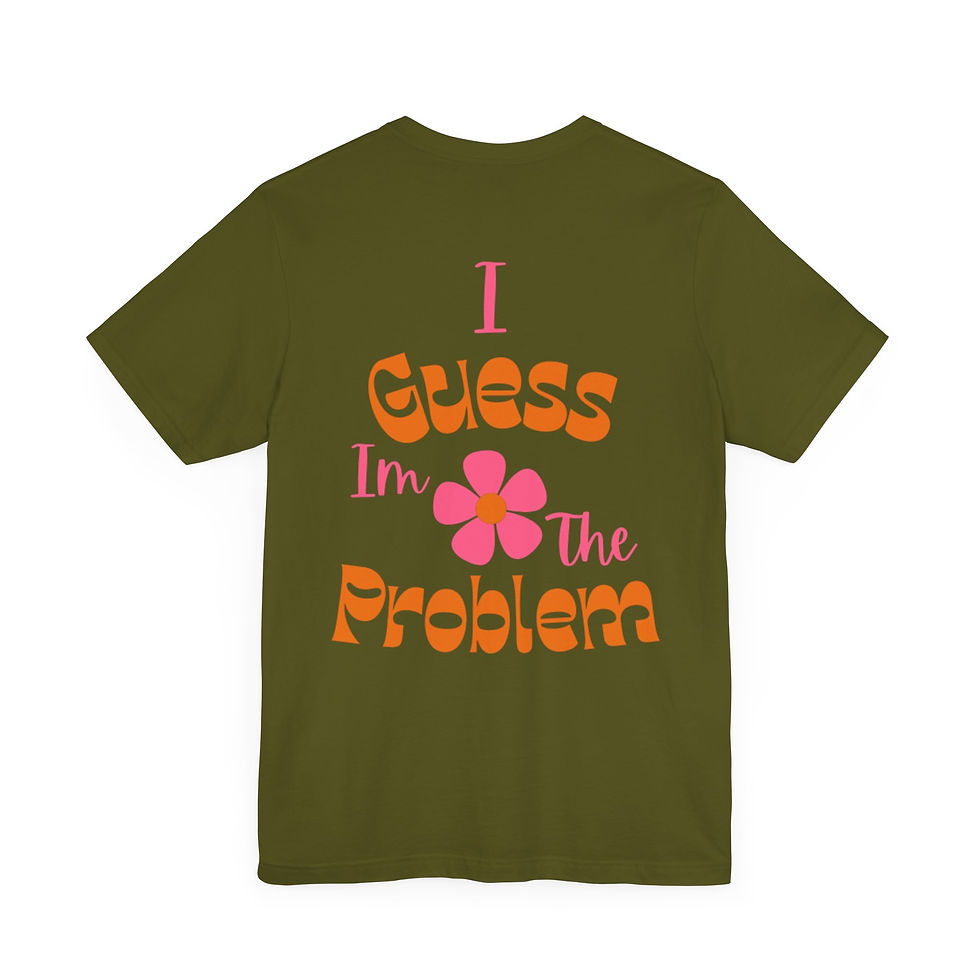 Thumbnail: I'm The Problem Graphic T-Shirt