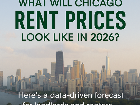 🏙️ What Will Chicago Rent Prices Look Like in 2026? A Data-Driven Forecast for Landlords & Renters