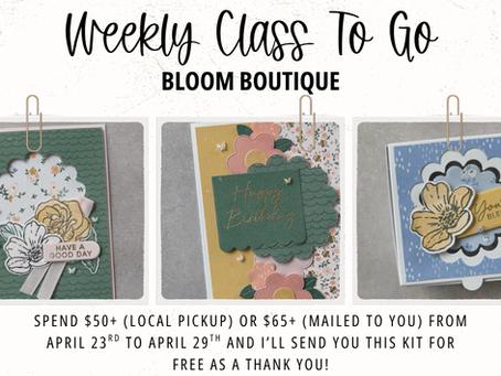 This Week’s Card Class To Go: April 23rd