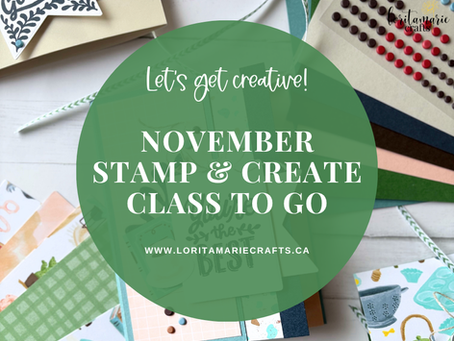 November 2025 Stamp & Create Class: A Paper Crafting Class To Go!