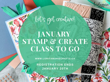 January 2025 Stamp & Create Class: A Paper Crafting Class To Go!