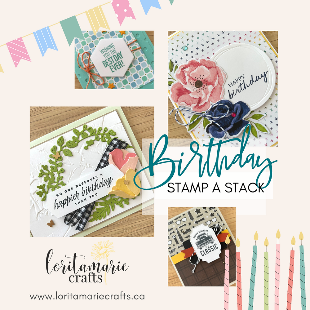 Birthday Stamp a Stack Class