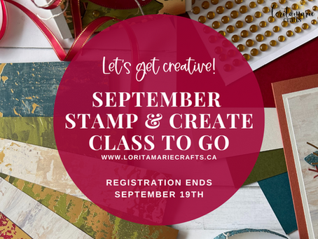 September 2024 Stamp & Create Class: A Paper Crafting Class To Go!