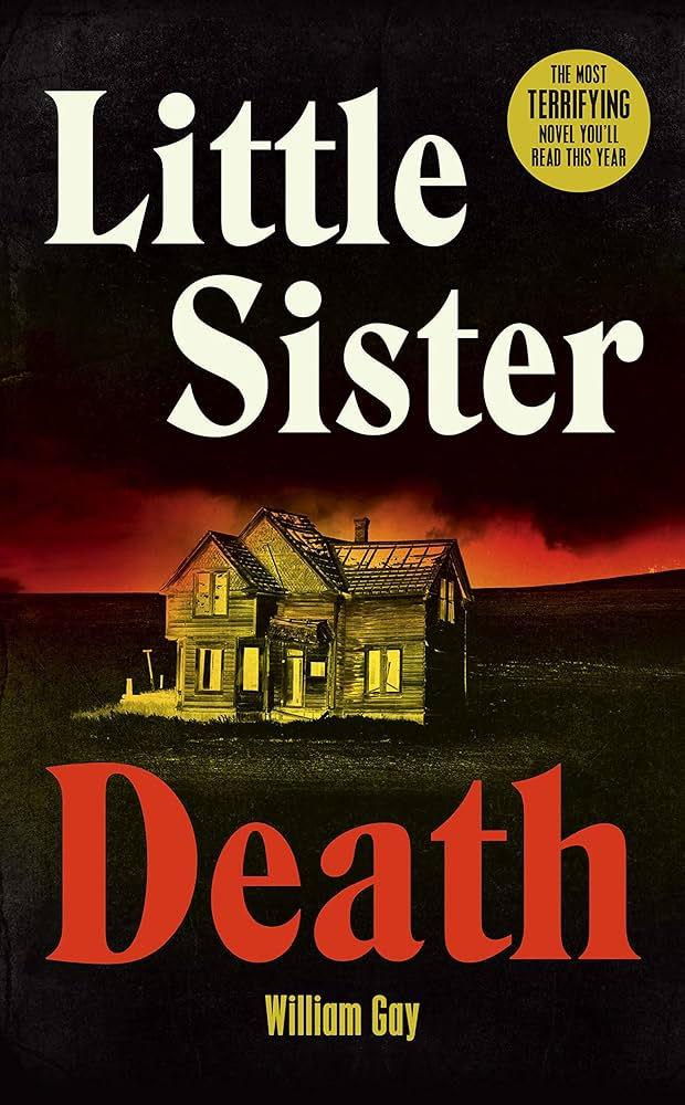 Little Sister Death by William Gay