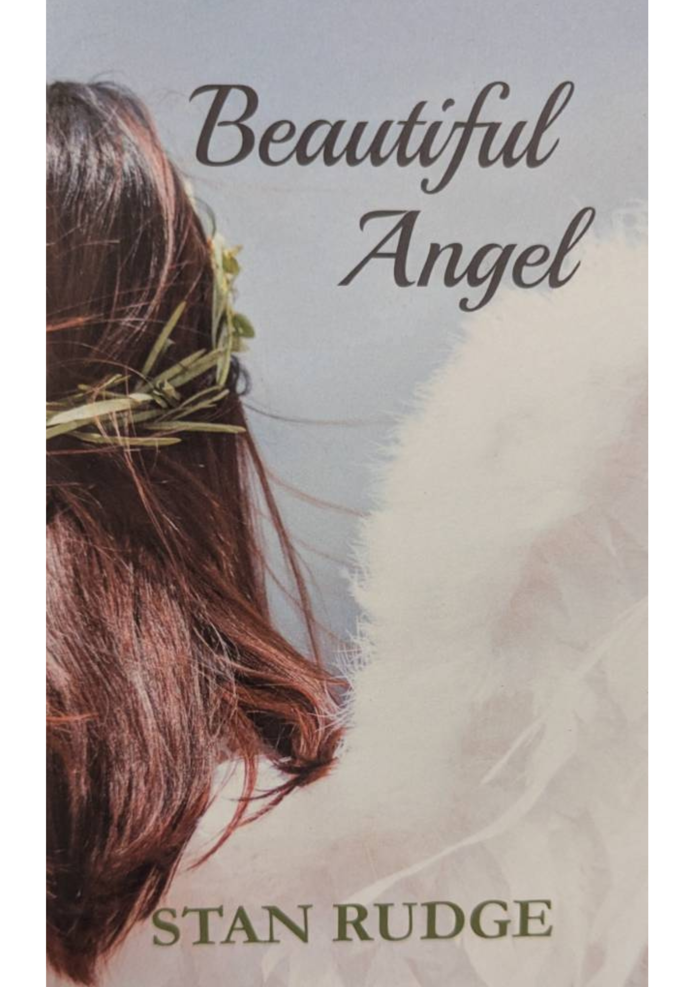 Beautiful Angel by Stan Rudge