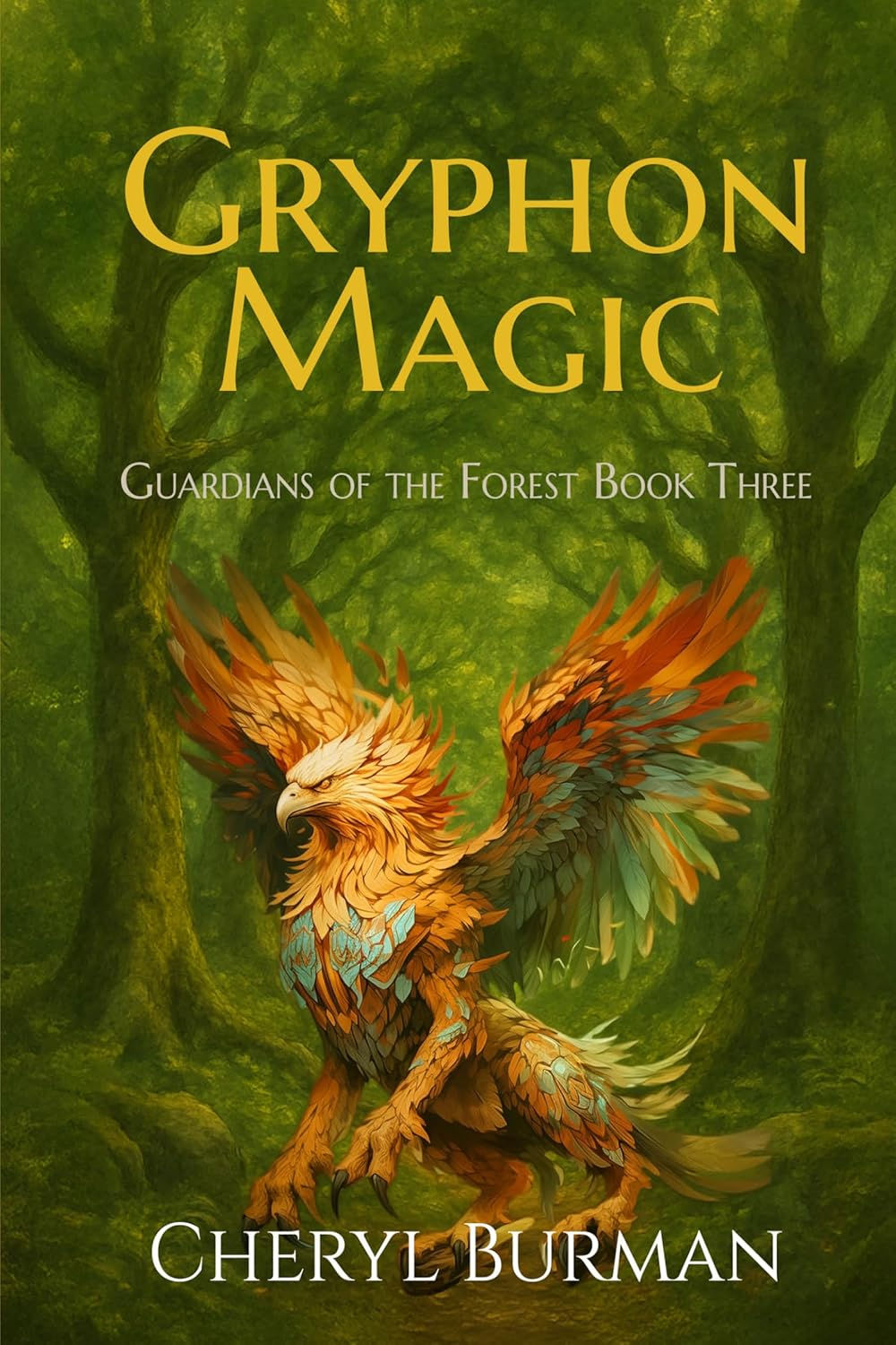 Gryphon Magic by Cheryl Burman