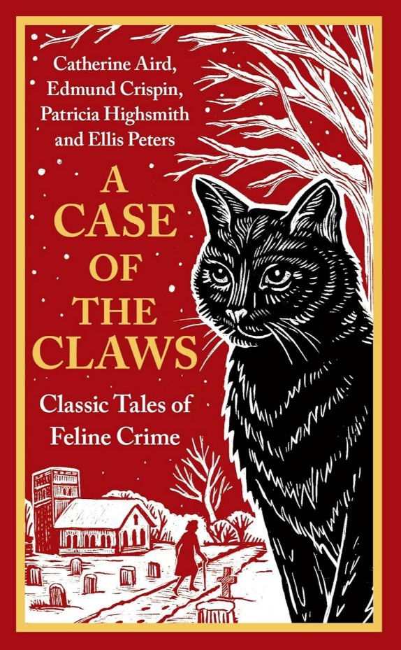 A Case of the Claws: Classic Tales of Feline Crime