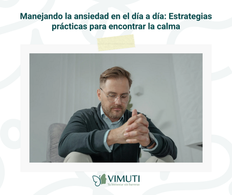 Estrategias para manejar la ansiedad