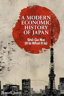 A MODERN ECONOMIC HISTORY OF JAPAN