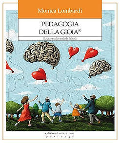 PEDAGOGIA DELLA GIOIA (PEDAGOGY OF JOY)
