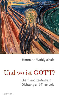 UND WO IST GOTT?  (AND WHERE IS GOD?)