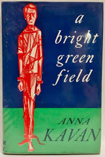 A BRIGHT GREEN FIELD - AND OTHER STORIES
