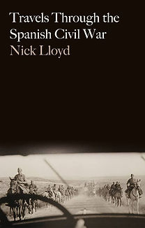 TRAVELS THROUGH THE SPANISH CIVIL WAR
