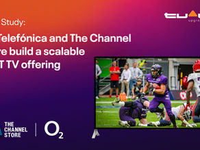 Caso de éxito | O2 Telefónica y The Channel Store escalan su oferta FAST TV