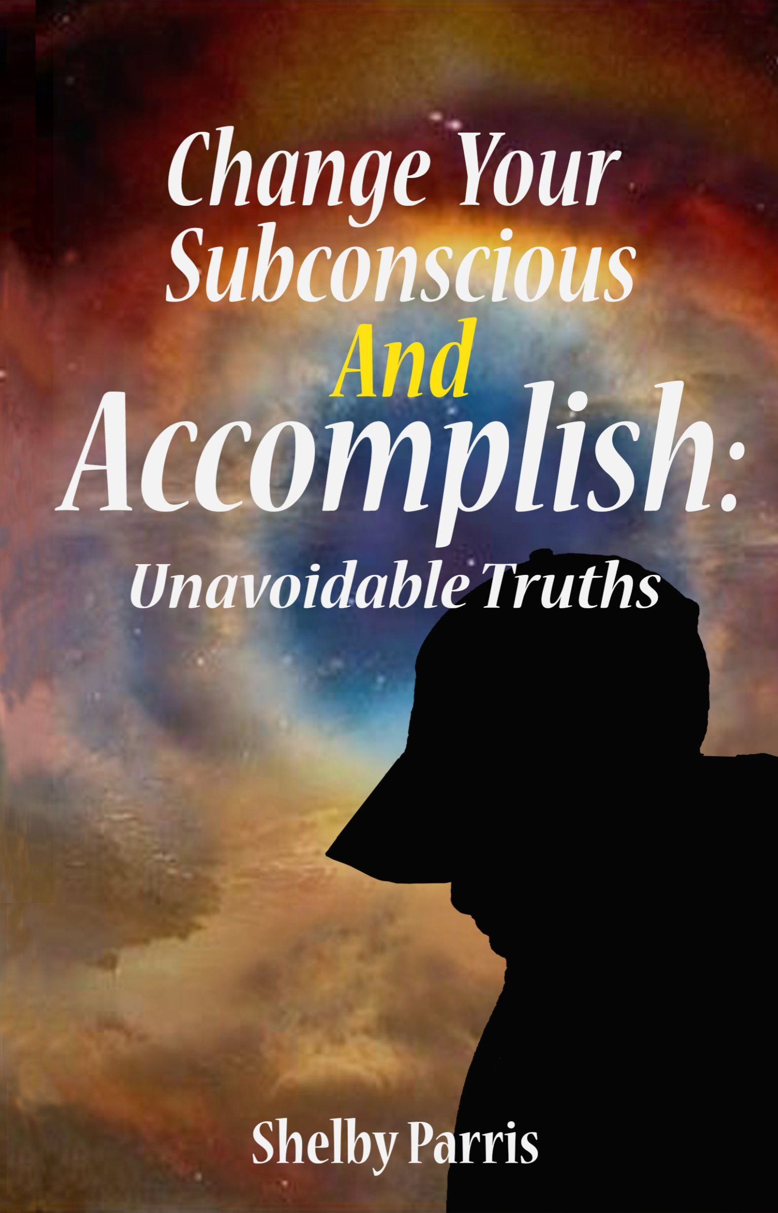 CYSA: Unavoidable Truths (Paperback)