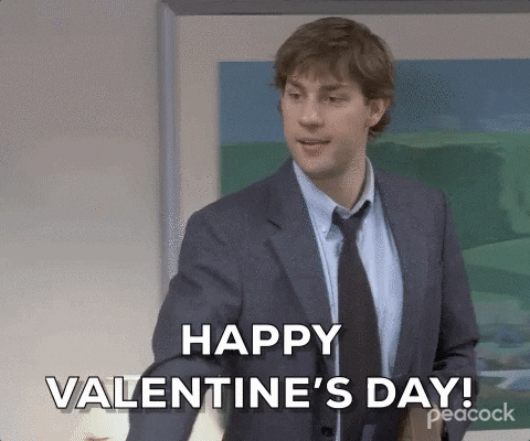 Jim from The Office saying "Happy Valentine's Day."
