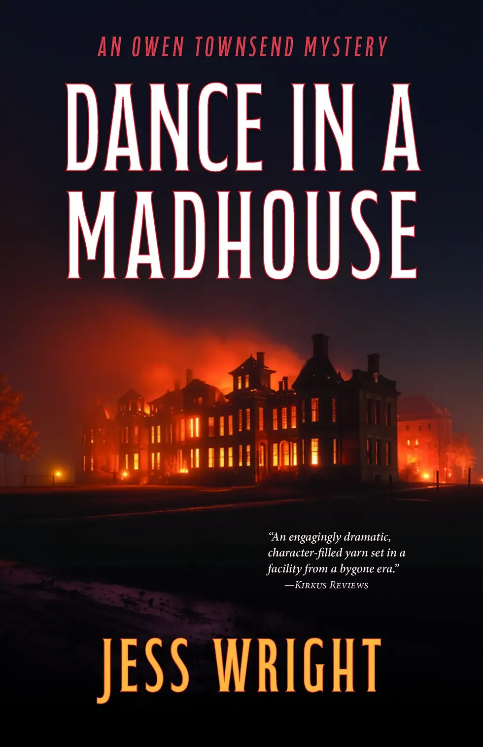 Book cover of Dance in a Madhouse by Jess Wright.