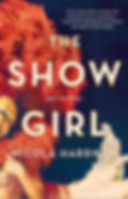 Book cover of The Show Girl by Nicola Harrison.