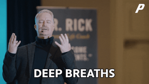 Deep breath.