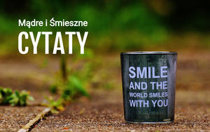 mądre i śmieszne cytaty