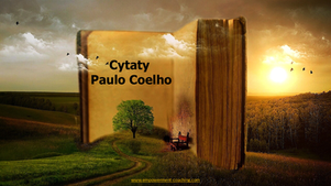 Paulo Coelho: cytaty