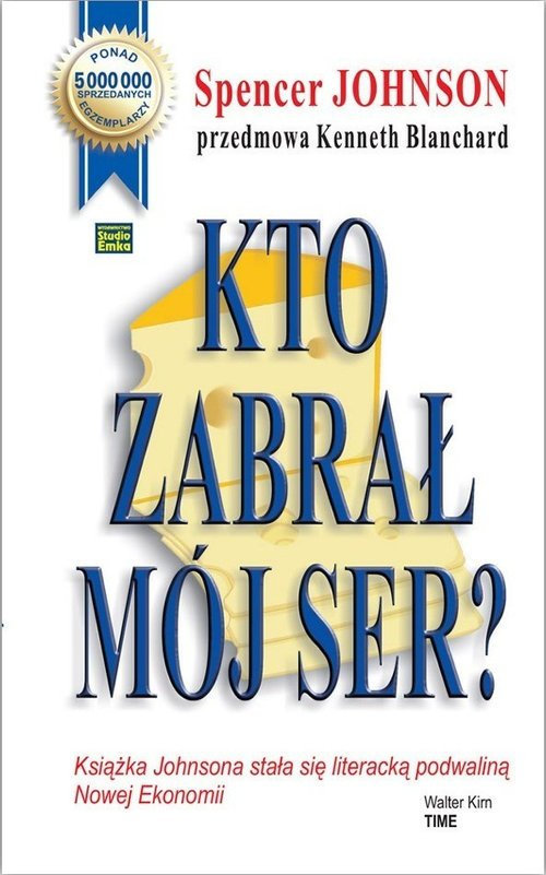 Recenzja książki "Kto zabrał mój ser?" | Empowerment Coaching