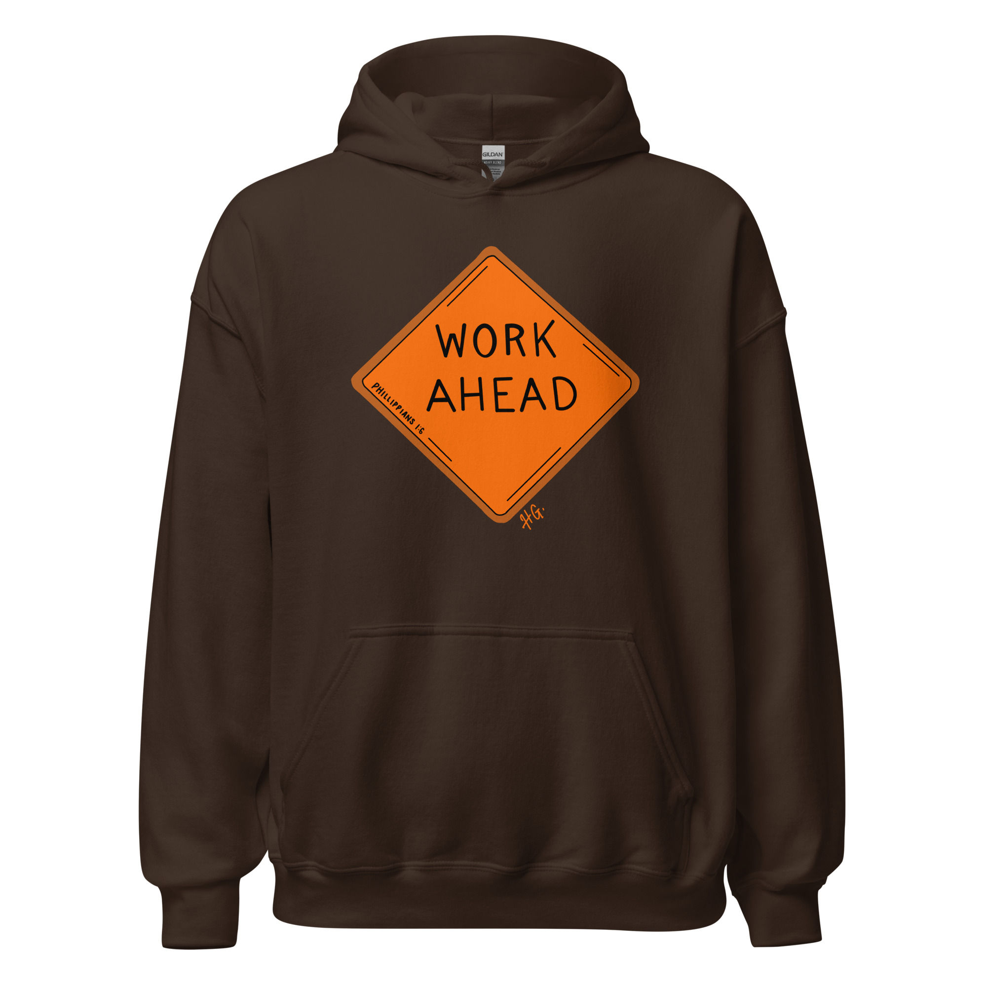 Unisex Hoodie (Work Ahead)