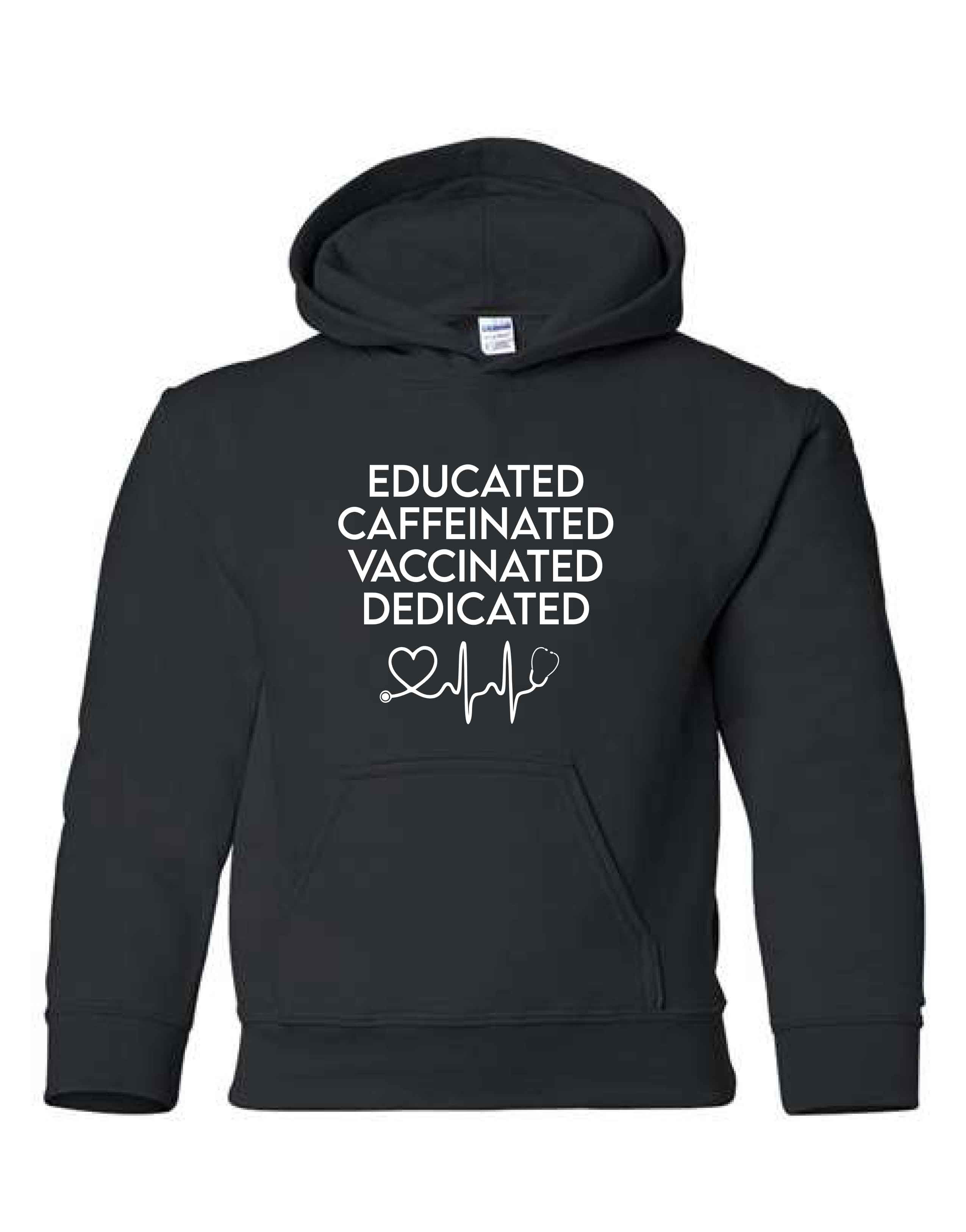 Educated / Caffeinated Hoodie