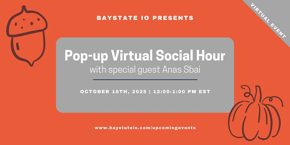 Pop-up Virtual Social Hour with Special Guest Anas Sbai