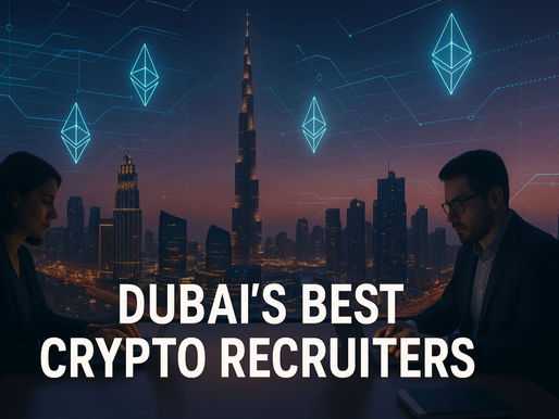 Dubai's best crypto recruiters