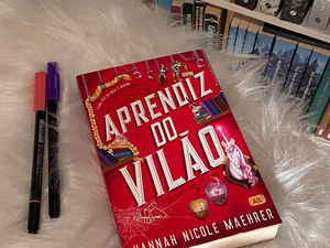 Resenha: Aprendiz do Vilão | O livro que testou minha paciência romântica