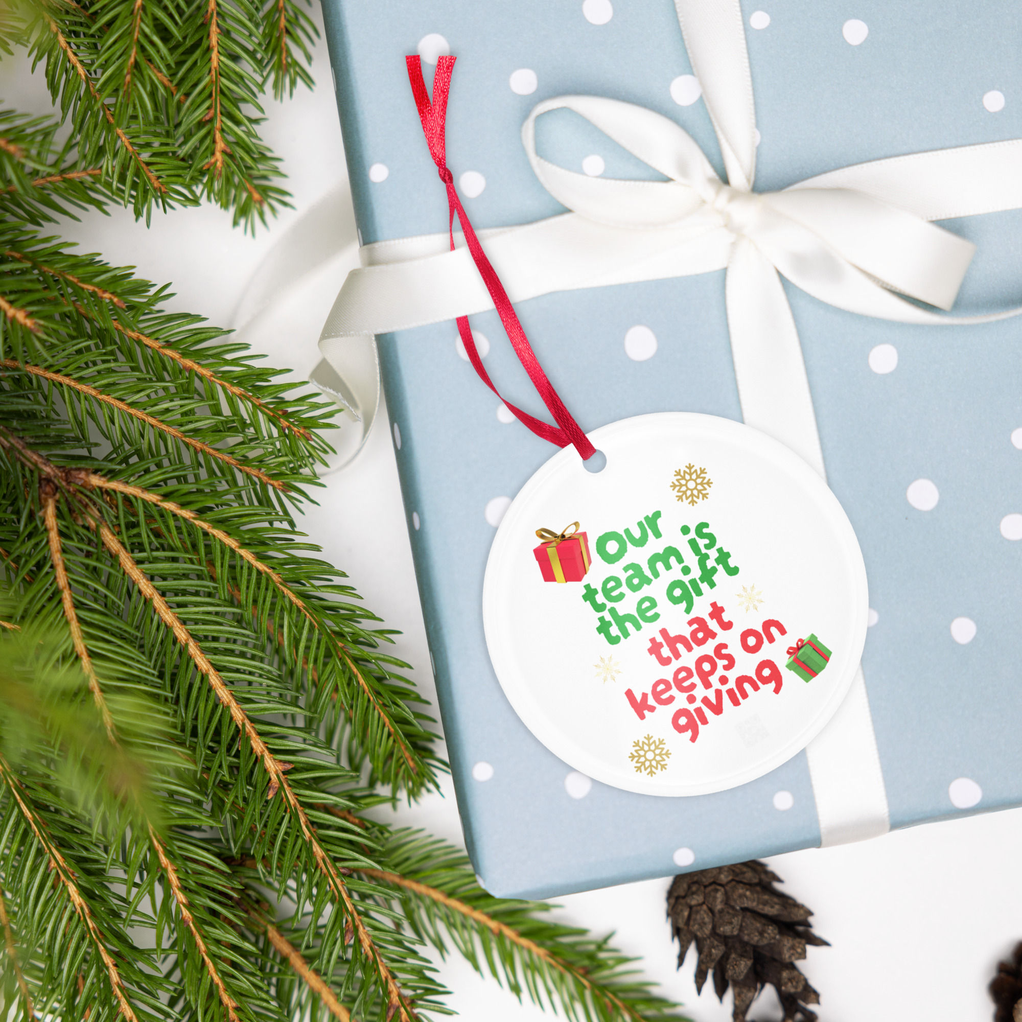 Team is the Gift that Keeps Giving- Acrylic ornament