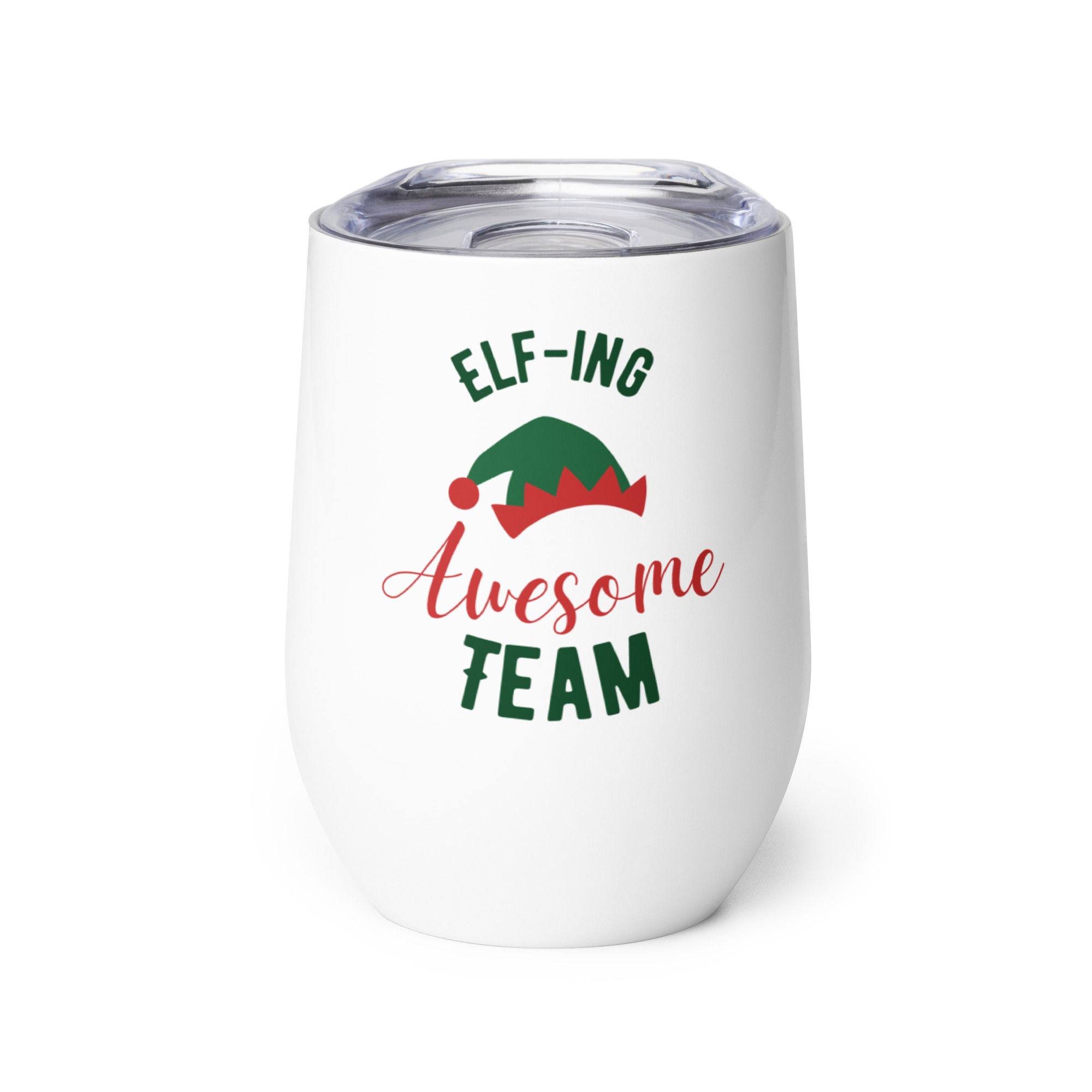 Elf-ing Awesome Team- Wine tumbler