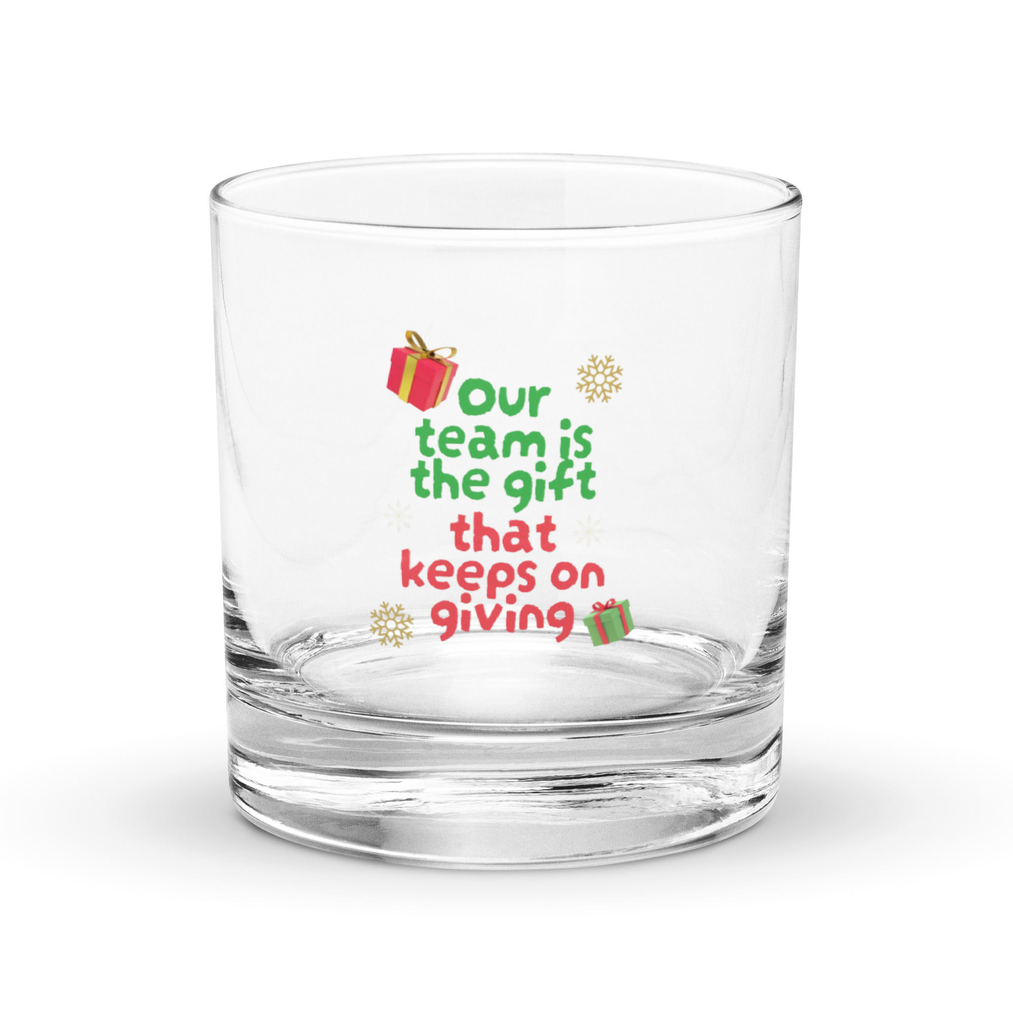 Team is Gift That Keeps On Giving- Rocks glass